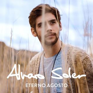 <i>Eterno Agosto</i> 2015 studio album by Álvaro Soler