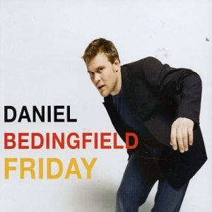 <span class="mw-page-title-main">Friday (Daniel Bedingfield song)</span> 2003 single