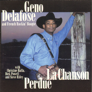 <i>La Chanson Perdue</i> 1998 studio album by Geno Delafose