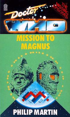 <i>Mission to Magnus</i> 1990 novel by Philip Martin