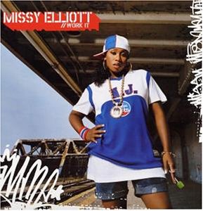 <span class="mw-page-title-main">Work It (Missy Elliott song)</span> 2002 single by Missy Elliott