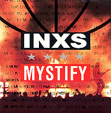 <span class="mw-page-title-main">Mystify (song)</span> 1989 single by INXS