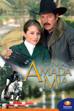 <i>Niña amada mía</i> (TV series) 2003 Mexican TV series or program