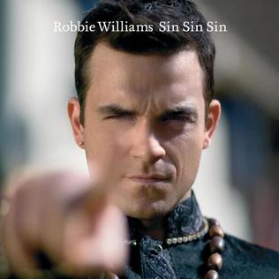 <span class="mw-page-title-main">Sin Sin Sin</span> 2006 single by Robbie Williams