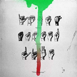 <i>Slime Language</i> Compilation album by Young Thug and YSL Records