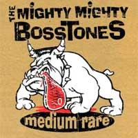 <i>Medium Rare</i> (The Mighty Mighty Bosstones album) 2007 compilation album by The Mighty Mighty Bosstones