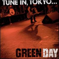 <i>Tune In, Tokyo...</i> 2001 EP by Green Day