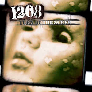 <i>Turn of the Screw</i> (album) 2004 studio album by 1208