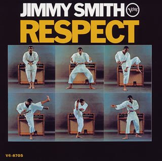 <i>Respect</i> (Jimmy Smith album) 1967 studio album by Jimmy Smith