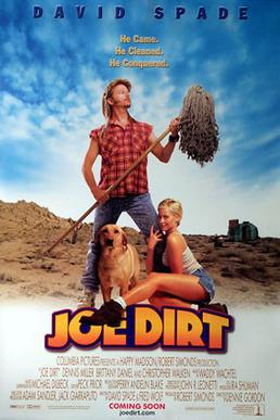 <i>Joe Dirt</i> 2001 film by Dennie Gordon