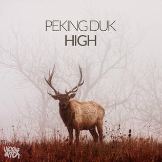 <span class="mw-page-title-main">High (Peking Duk song)</span> 2014 single by Peking Duk featuring Nicole Millar