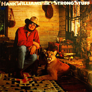 <i>Strong Stuff</i> 1983 studio album by Hank Williams Jr.