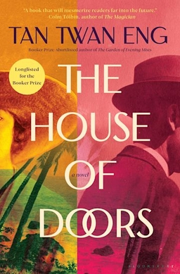 <i>The House of Doors</i> 2023 book by Tan Twan Eng