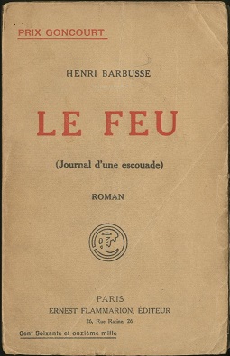 <i>Under Fire</i> (Barbusse novel) 1916 novel by Henri Barbusse