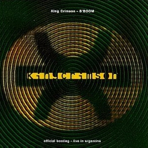 <i>BBoom: Live in Argentina</i> 1995 live album by King Crimson