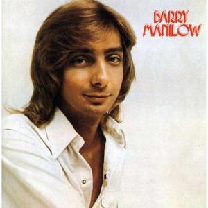 <i>Barry Manilow</i> (1973 album) 1973 studio album by Barry Manilow