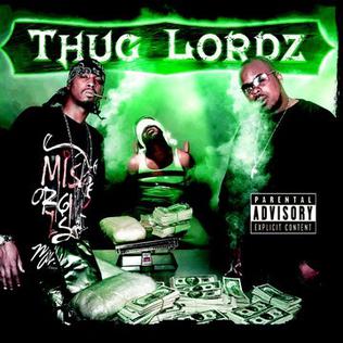 <i>In Thugz We Trust</i> 2004 studio album by Thug Lordz