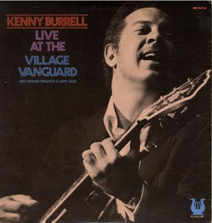 <i>Kenny Burrell Live at the Village Vanguard</i> 1980 live album by Kenny Burrell