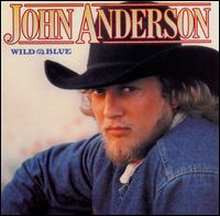 <i>Wild & Blue</i> 1982 studio album by John Anderson