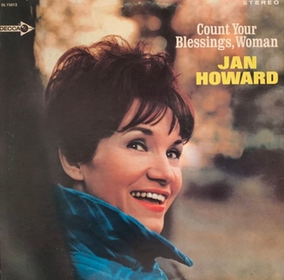 <i>Count Your Blessings, Woman</i> (album) 1968 studio album by Jan Howard