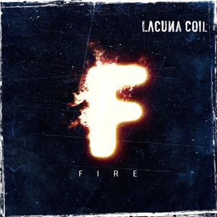 <span class="mw-page-title-main">Fire (Lacuna Coil song)</span> 2012 single by Lacuna Coil