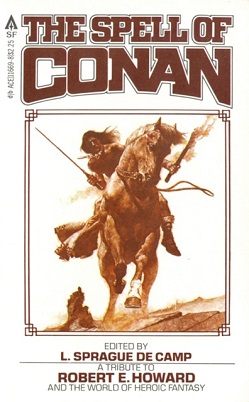 <i>The Spell of Conan</i> Book by Lyon Sprague de Camp