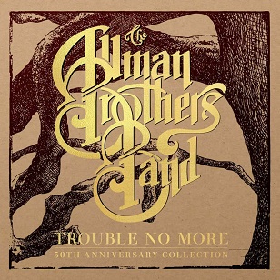 <i>Trouble No More: 50th Anniversary Collection</i> 2020 compilation album by The Allman Brothers Band