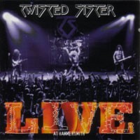 <i>Live at Hammersmith</i> (Twisted Sister album) 1994 live album by Twisted Sister