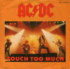 <span class="mw-page-title-main">Touch Too Much</span> 1980 single by AC/DC