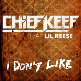 <span class="mw-page-title-main">I Don't Like</span> 2012 single by Chief Keef