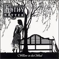 <i>Willow in the Wind</i> 1989 studio album by Kathy Mattea