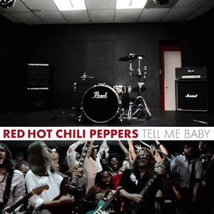 <span class="mw-page-title-main">Tell Me Baby</span> 2006 single by Red Hot Chili Peppers