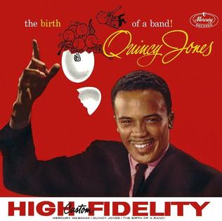 <i>The Birth of a Band!</i> 1959 studio album by Quincy Jones