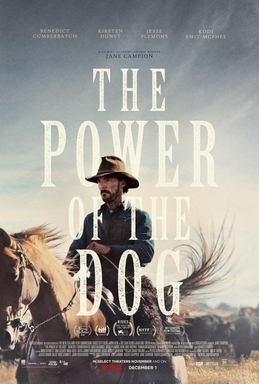 <i>The Power of the Dog</i> (film) 2021 film by Jane Campion