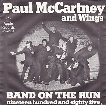 <span class="mw-page-title-main">Band on the Run (song)</span> 1974 single by Paul McCartney and Wings