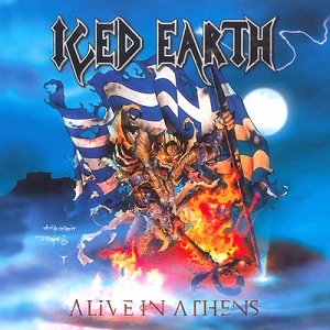 <i>Alive in Athens</i> 1999 live album by Iced Earth