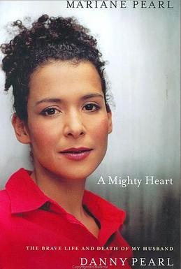 <i>A Mighty Heart</i> Book by Mariane Pearl