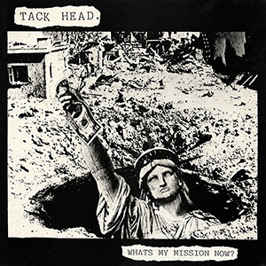 <span class="mw-page-title-main">What's My Mission Now?</span> 1985 single by Tackhead