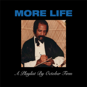 <i>More Life</i> 2017 mixtape by Drake