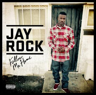 <i>Follow Me Home</i> (album) 2011 studio album by Jay Rock