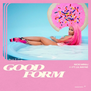 <span class="mw-page-title-main">Good Form (song)</span> 2018 single by Nicki Minaj