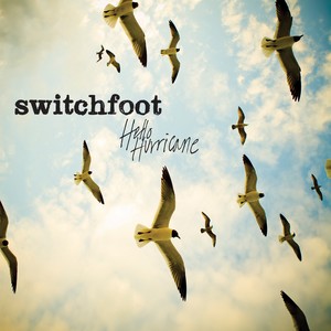 <i>Hello Hurricane</i> 2009 album by Switchfoot