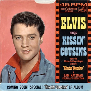 <span class="mw-page-title-main">Kissin' Cousins (song)</span> 1964 song by Elvis Presley