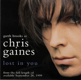 <span class="mw-page-title-main">Lost in You (Chris Gaines song)</span> 1999 single by Chris Gaines