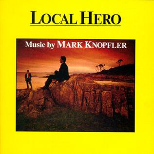 <i>Local Hero</i> (soundtrack) 1983 soundtrack album by Mark Knopfler