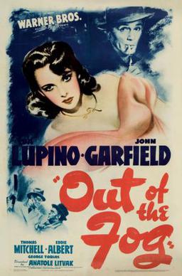 <i>Out of the Fog</i> (1941 film) 1941 film by Anatole Litvak