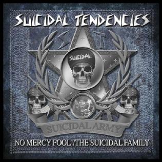 <i>No Mercy Fool!/The Suicidal Family</i> 2010 studio album of re-recorded songs by Suicidal Tendencies