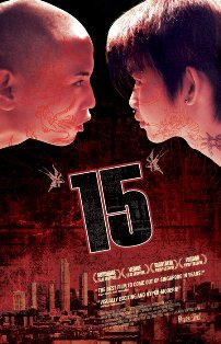 <i>15</i> (film) 2003 Singaporean film directed by Royston Tan