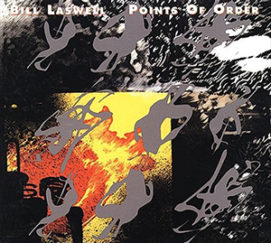 <i>Points of Order</i> 2001 studio album by Bill Laswell