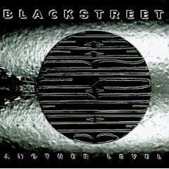 <i>Another Level</i> (Blackstreet album) 1996 studio album by Blackstreet